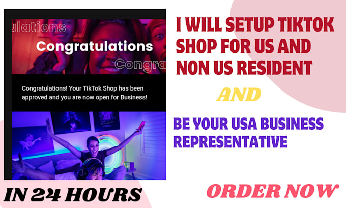 Gig Preview - Setup tiktok shop for us and non us resident and your business representative