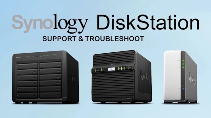 Gig Preview - Configure and fix synology, qnap, asustor, wd, and any nas