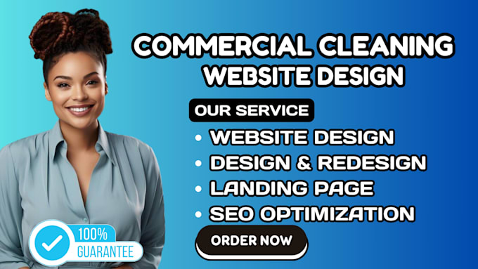 Gig Preview - Design commercial cleaning house cleaning office  janitorial cleaning website