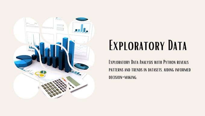 Gig Preview - Do exploratory data analysis with python programming