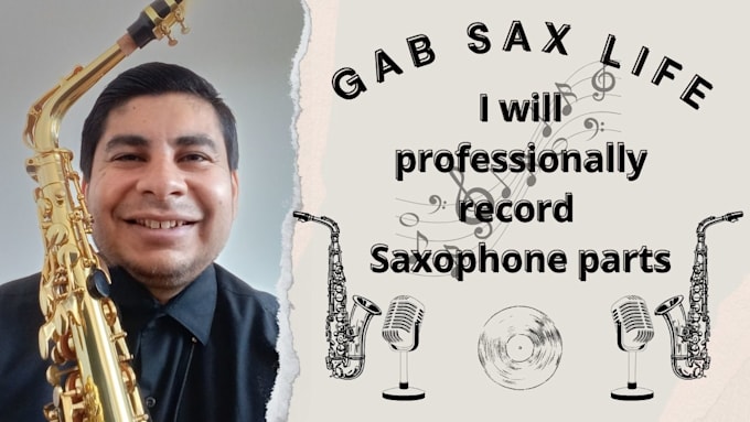 Gig Preview - Professionally record saxophone music any genre