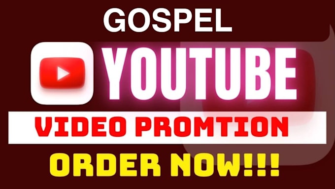 Bestseller - do organic and effective gospel youtube video promotion