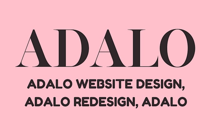 Gig Preview - Design adalo website for your business