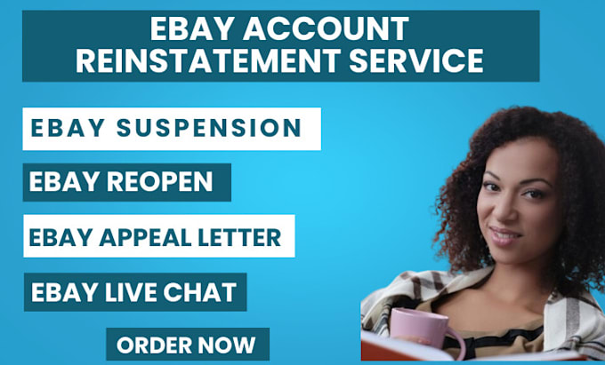 Gig Preview - Do ebay reinstatement ebay suspension, ebay reopen, mc011 with appeal letter