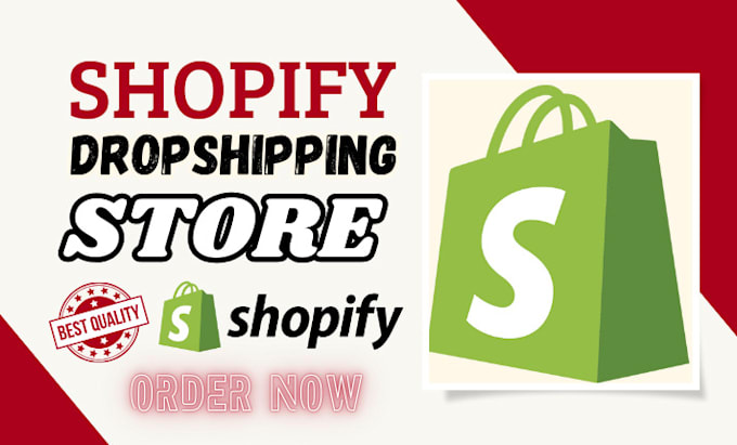 Gig Preview - Create shopify dropshipping store or design shopify website