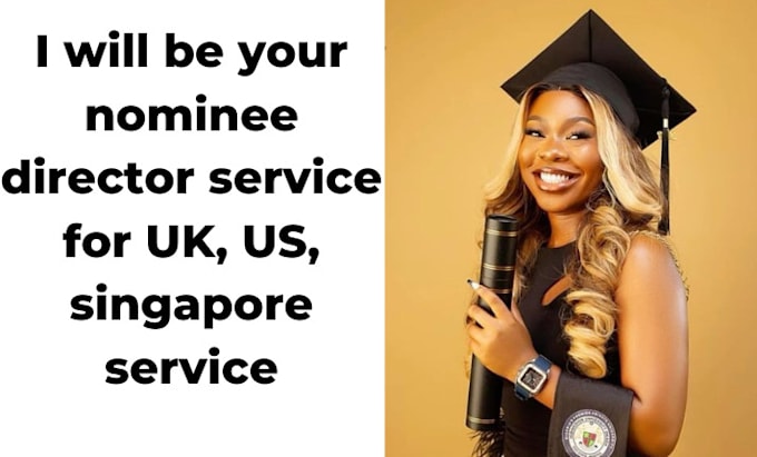 Gig Preview - Reliable nominee director services for UK, US, and singapore business compliance