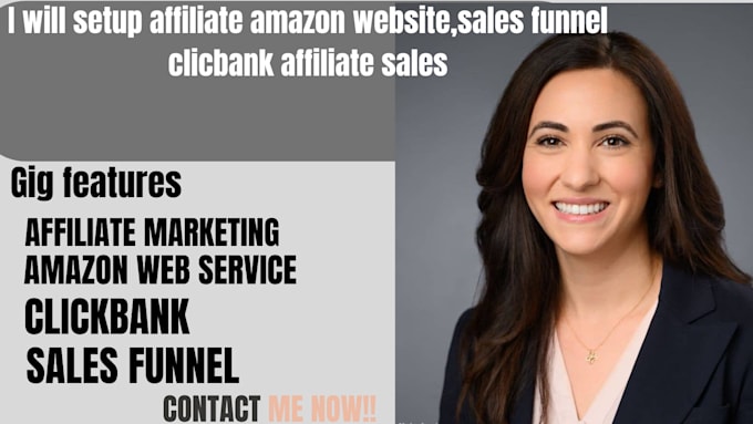 Gig Preview - Setup affiliate marketing amazon website, sales funnel clickbank link promotion