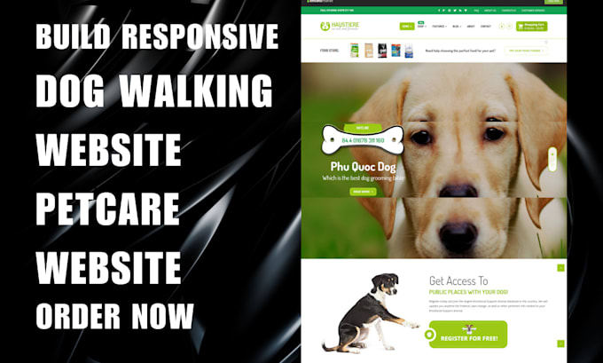 Gig Preview - Design highly responsive dog walking website dog training petcare website