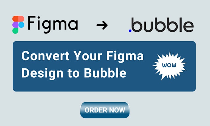 Gig Preview - Convert your figma design to bubble io developer bubble io mvp bubble io bubble