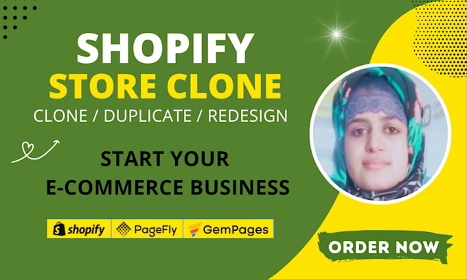 Gig Preview - Duplicate,copy ,clone shopify store design