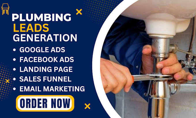 Gig Preview - Generate highly converting plumbing leads google ads lead generation handyman