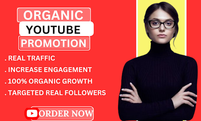 Gig Preview - Do organic youtube video promotion for channel growth