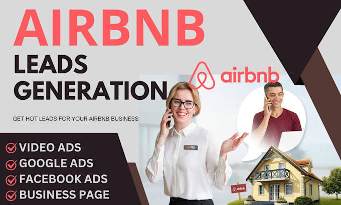 Gig Preview - Airbnb rental leads, booking lead, google ads, video ads, facebook ads, website