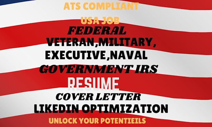 Gig Preview - Write federal, military, executive, government, veteran, USA jobs, irs resume