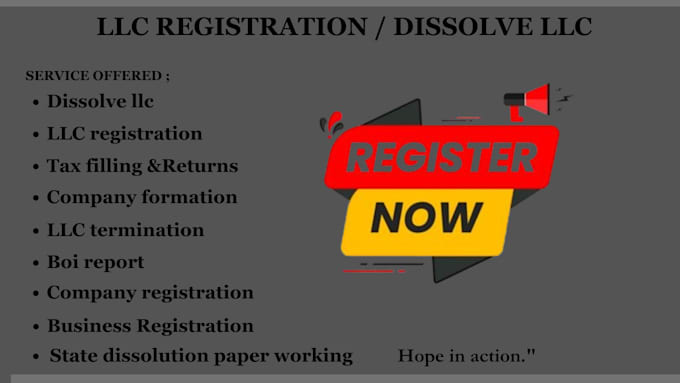 Gig Preview - Dissolve us llc, llc registration, itin, obtain ein, company registration