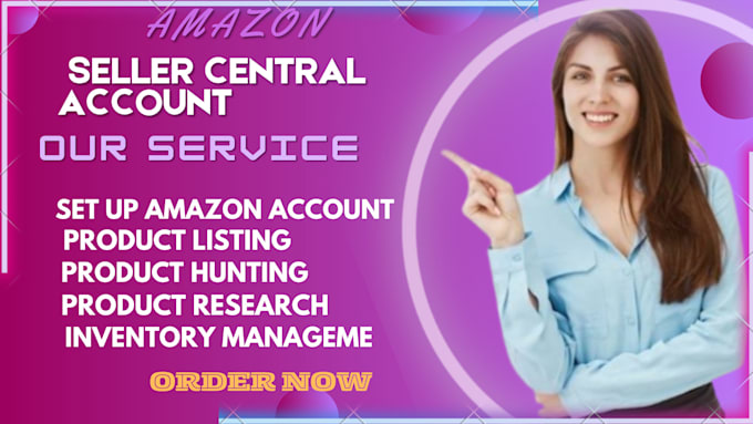 Bestseller - set up amazon seller central  account product listing