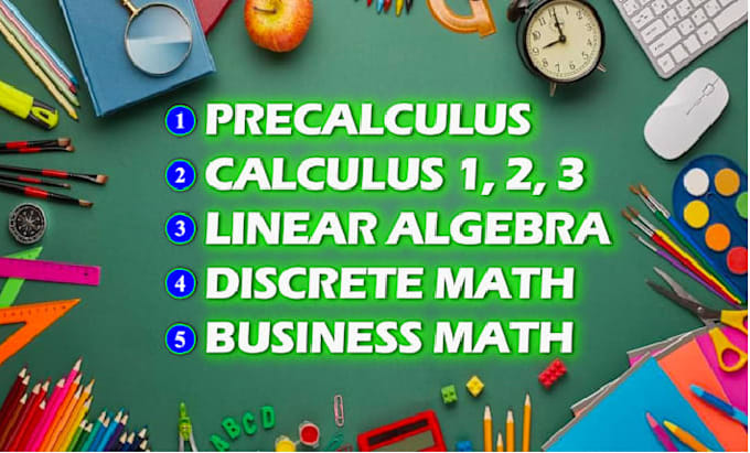 Gig Preview - Calculus 1 2 3, linear algebra, discrete math, trigonometry