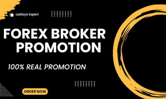 Gig Preview - Do forex broker promotion forex broker leads forex affiliate lead generation