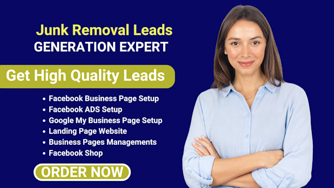 Gig Preview - Generate junk removal leads junk removal website cleaning junk removal le