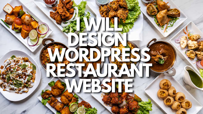 Gig Preview - Create a wordpress restaurant website