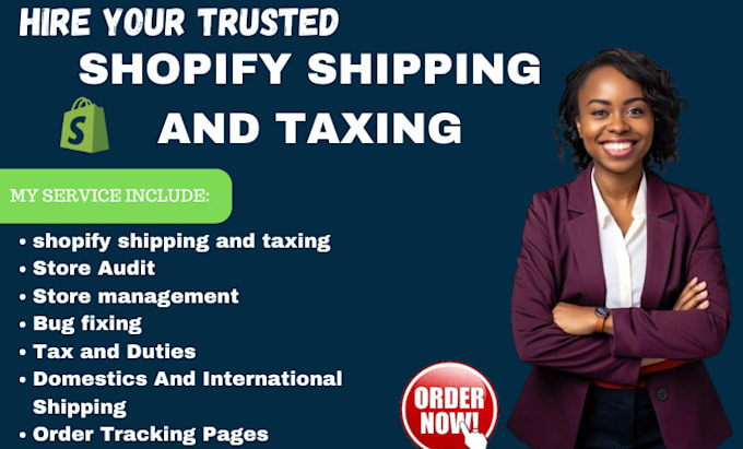 Gig Preview - Setup shopify shipping and tax, taxes and duties fix shopify shipping