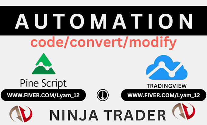 Gig Preview - Automate your tradingview pinescript to ninjatrader