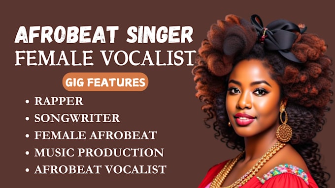 Bestseller - be your female afrobeat singer, rapper, afrobeat vocalist, songwriter