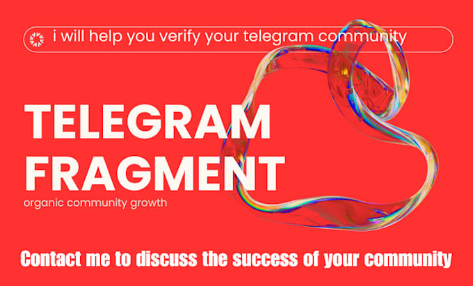 Gig Preview - Manage telegram ads and fix fragment verification for you telegram promotion