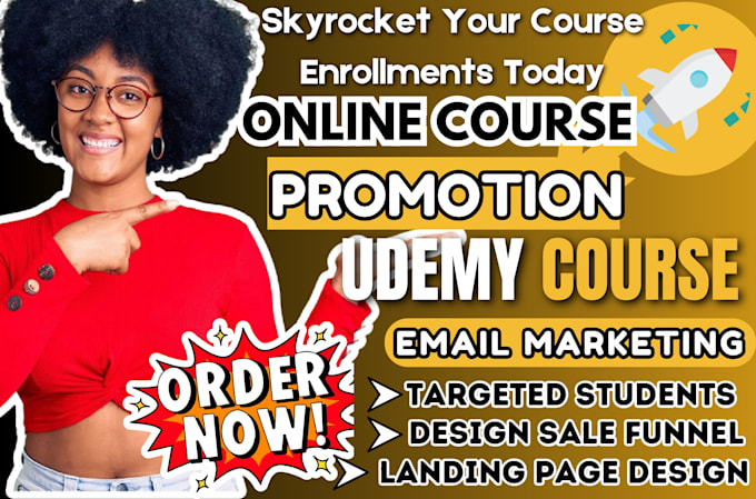 Gig Preview - Advertise online course promotion udemy course promotion kajabi course marketing