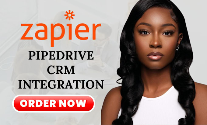 Gig Preview - Do zapier integration for pipedrive crm pipedrive workflow automation pipedrive