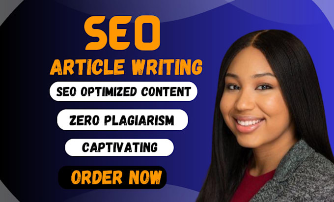 Bestseller - do SEO article writing, blog post writing, website content writing, copywriting