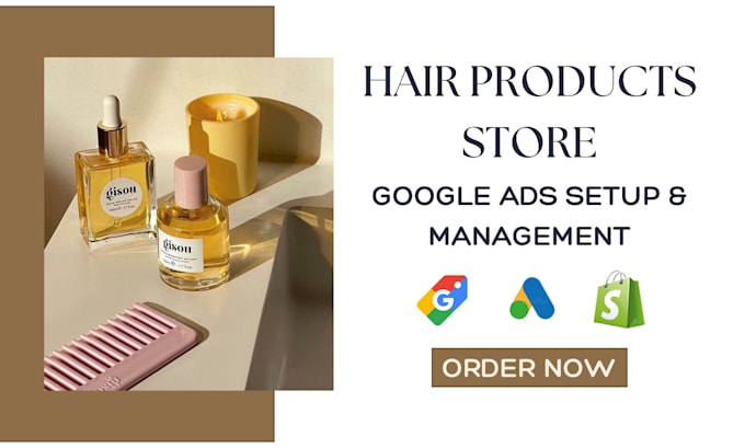 Gig Preview - Hair oil store google shopping ads hair growth hair treatment products ppc ads