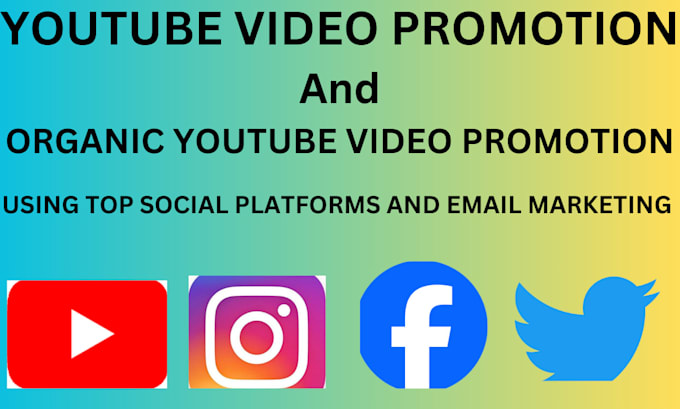 Gig Preview - Do organic youtube video promotion using email marketing