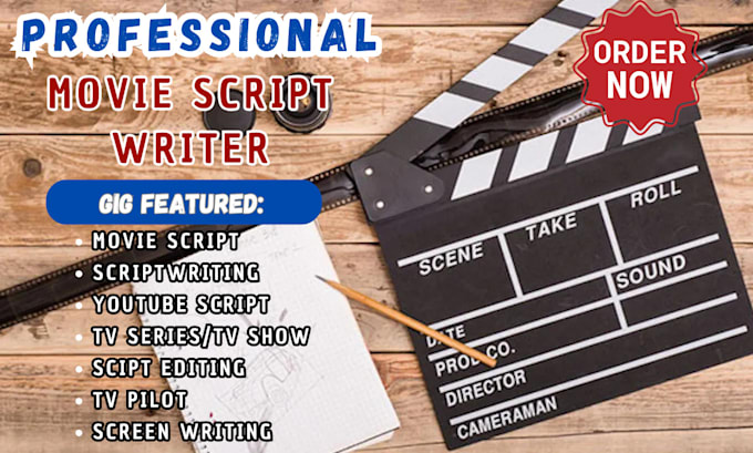 Gig Preview - Be your movie script, screenplay, scriptwriting, screenwriting, film script