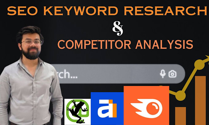 Gig Preview - Do semrush and ahrefs advanced keyword research, competitors analysis