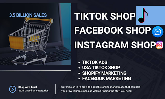 Gig Preview - Setup tiktok shop, instagram shop, facebook shop, and complete shopify marketing