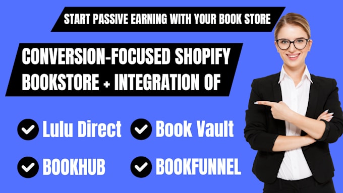 Gig Preview - Design custom shopify bookstore connect to lulu direct, bookhub and book vault