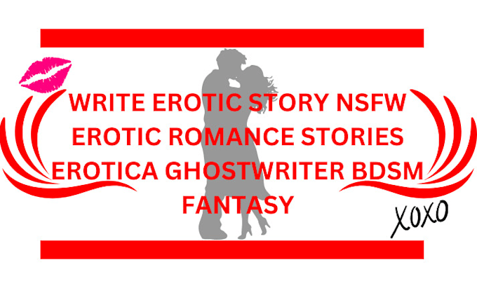 Gig Preview - Write, ghostwrite erotic fantasy lesbian nsfw erotica romance bdsm fantasy