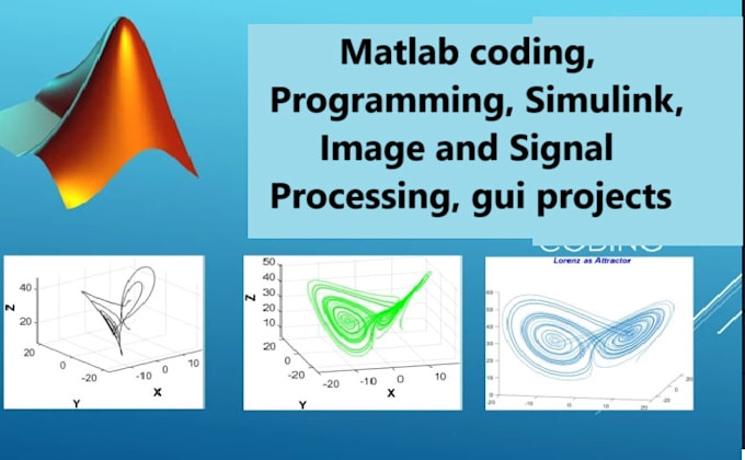 Gig Preview - Matlab coding, programming, simulink, image and signal processing, gui projects