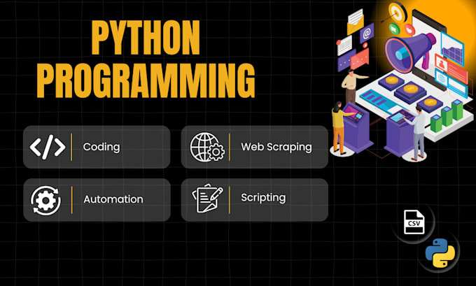 Gig Preview - Do python programming, scripting, automation tasks and web scraping