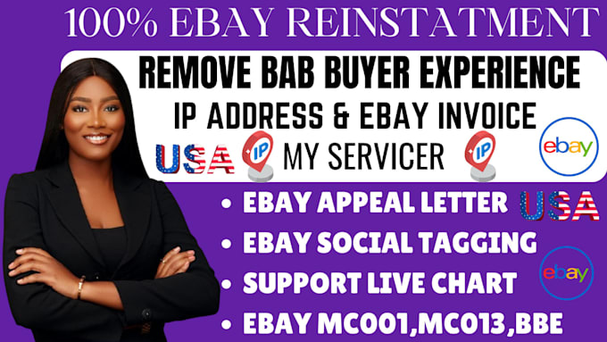 Gig Preview - Ebay reinstatement ip address tacking mc999 bbe mc013 mc113 ebay reopen