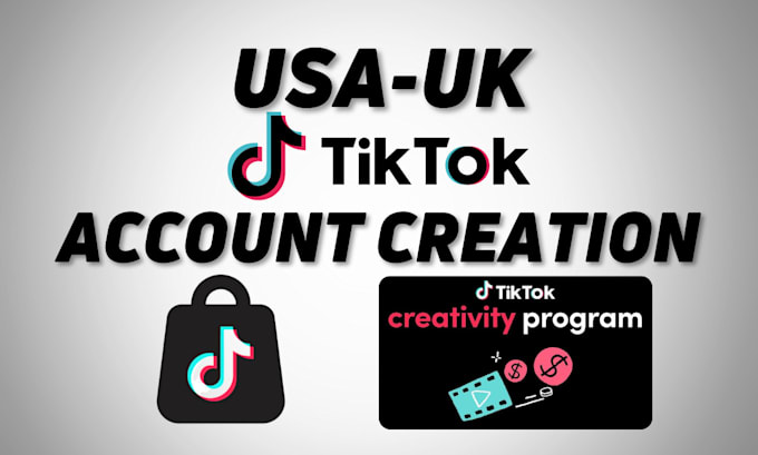 Gig Preview - Create uk usa tiktok account for you tiktok shop and creativity program