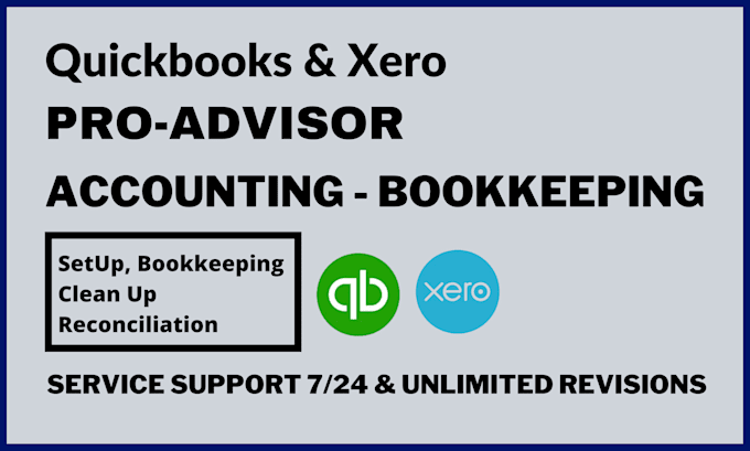 Gig Preview - Do monthly bookkeeping and reconciliation in quickbooks online and xero