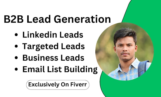 Gig Preview - Do targeted lead generation, b2b leads, business leads and email list building