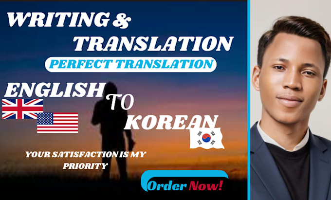 Gig Preview - Translate english to korean and korean to english accurately