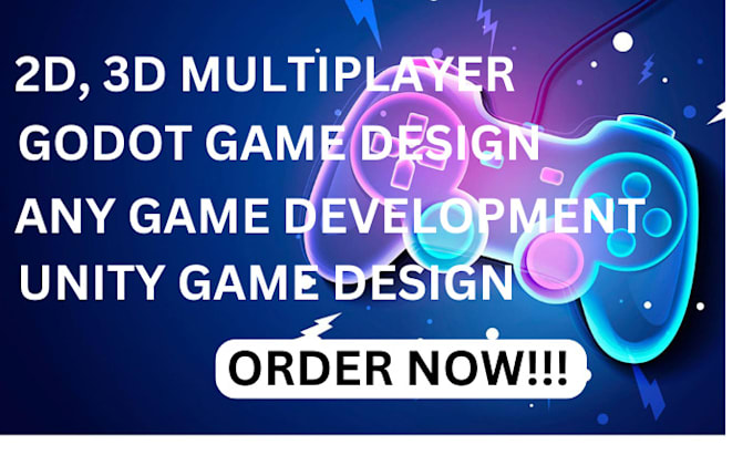 Bestseller - develop any 2d,3d singleplayer, multiplayer,games,design,godot game, unity game