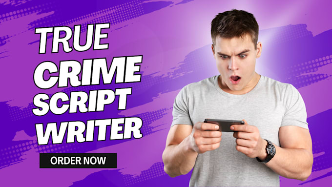 Bestseller - research and write true crime script you tube script true crime podcast script