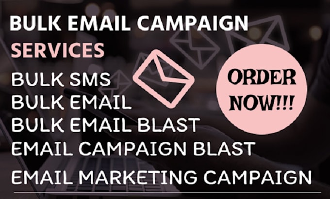 Gig Preview - Do bulk email campaign bulk SMS to increase traffic and massive sales