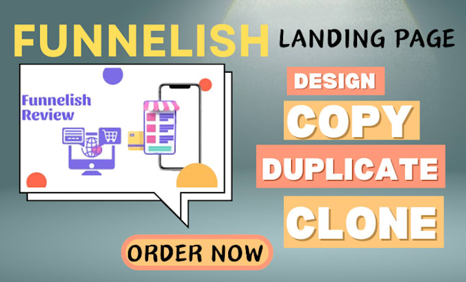 Gig Preview - Clone funnelish product landing page checkout page, design shopify sales funnel