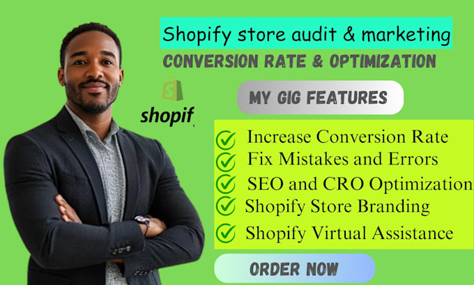 Gig Preview - Audit shopify dropshipping store optimize shopify marketing increase conversion